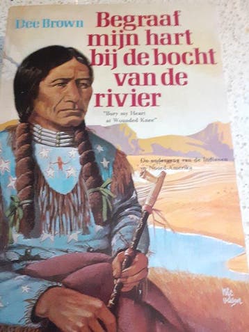 Begraaf mijn hart bij de bocht van de rivier - Brown, Boeken, Verzenden, Gelezen