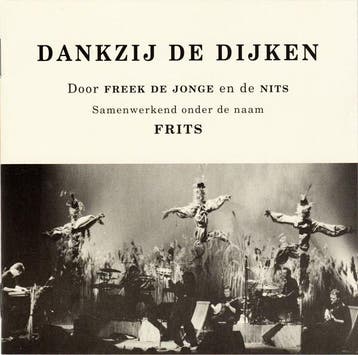 cd - Frits - Dankzij De Dijken, Verzenden, Zo goed als nieuw