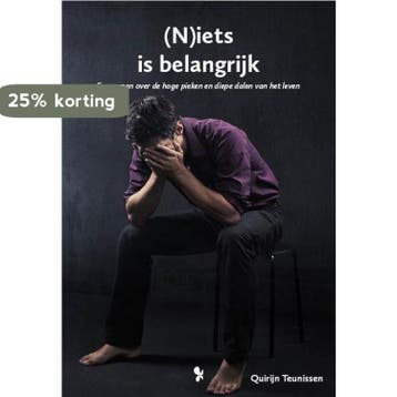 (N)iets is belangrijk - Quirijn Teunissen 9789462031920, Verzenden, Gelezen, Quirijn Teunissen