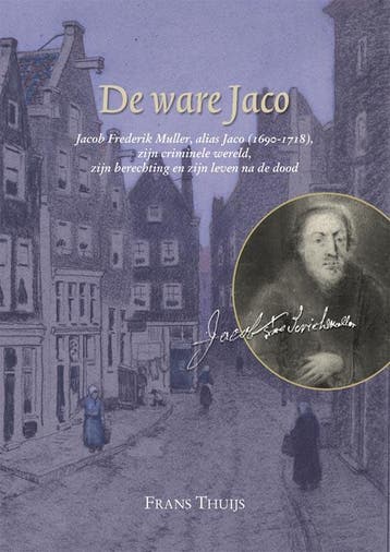 De ware Jaco - F. Thuijs 9789087040314, Boeken, Verzenden, Zo goed als nieuw, F. Thuijs