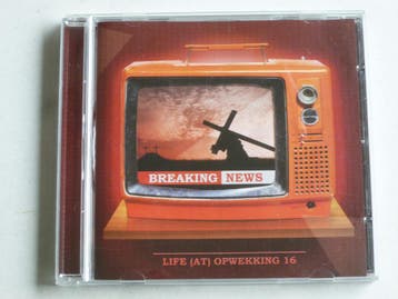 Breaking News - Life Opwekking 16, Cd's en Dvd's, Ophalen of Verzenden, Zo goed als nieuw