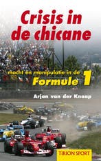 CRISIS IN DE CHICANE 9789043905541 A. van der Knaap, Verzenden, Gelezen, A. van der Knaap