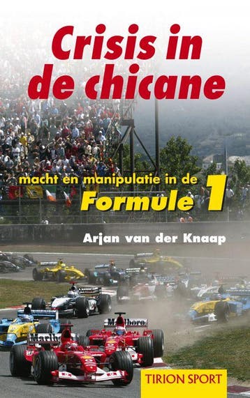 CRISIS IN DE CHICANE - A. van der Knaap 9789043905541, Verzenden, Gelezen, A. van der Knaap