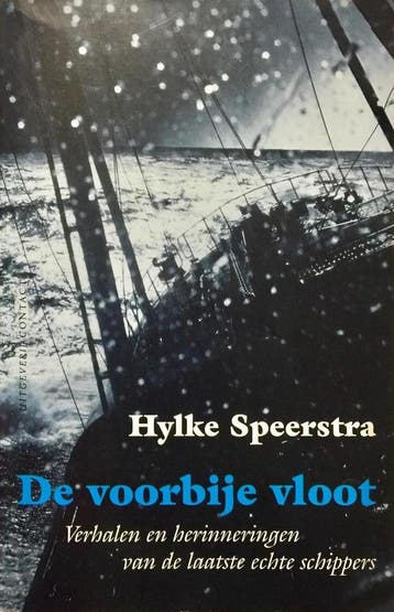 Voorbije vloot - Hylke Speerstra 9789025417420, Verzenden, Gelezen, Hylke Speerstra
