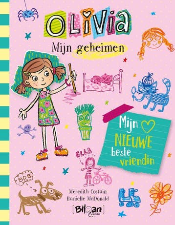 Mijn nieuwe beste vriendin / Olivia mijn geheimen / 1, Boeken, Verzenden, Gelezen, Meredith Costain