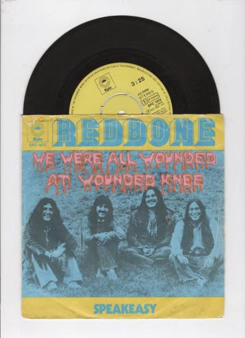 Redbone – We Were All Wounded At Wounded Knee / Speakeasy (1, Ophalen of Verzenden, Nieuw in verpakking