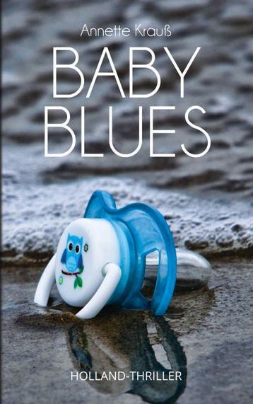Baby Blues | Annette Krauß | Nieuw, Ophalen of Verzenden, Nieuw, Annette Krauß