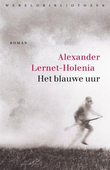 Het blauwe uur - Alexander Lernet-Holenia 9789028451575, Boeken, Verzenden, Gelezen, Alexander Lernet-Holenia