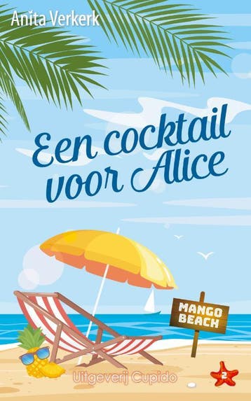 Een Cocktail Voor Alice | Anita Verkerk | Nieuw, Ophalen of Verzenden, Nieuw, Anita Verkerk