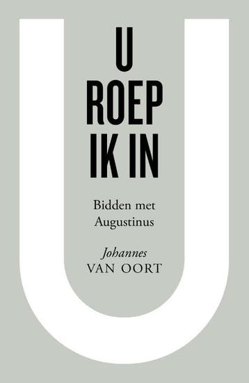 U Roep Ik In | Johannes Oort | Nieuw, Ophalen of Verzenden, Nieuw, Johannes Oort