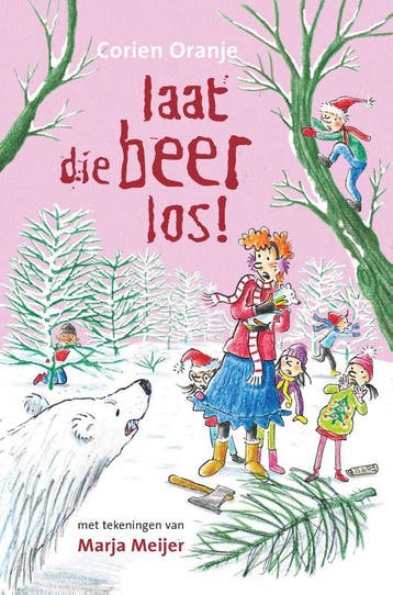 Laat die beer los! / Juf Fiep / 14 - Corien Oranje, Verzenden, Zo goed als nieuw, Corien Oranje