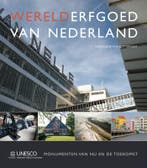 Werelderfgoed van Nederland 9789088030550, Verzenden, Zo goed als nieuw, Marjolein van Rotterdam