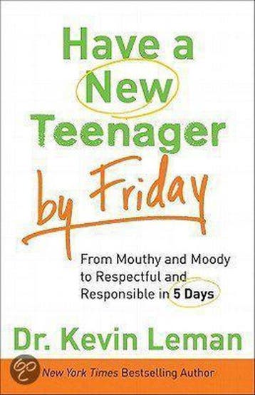 Have a New Teenager by Friday - Kevin Leman 9780800720216, Verzenden, Zo goed als nieuw, Kevin Leman