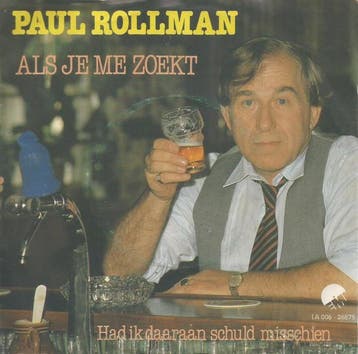 vinyl single 7 inch - Paul Rollman - Als Je Me Zoekt, Verzenden, Zo goed als nieuw, 7 inch, Pop