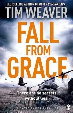 Fall From Grace - Tim Weaver 9781405913461, Verzenden, Zo goed als nieuw, Tim Weaver