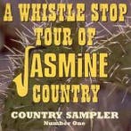 cd - Various - A Whistle Stop Tour Of Jasmine Country - C..., Verzenden, Zo goed als nieuw
