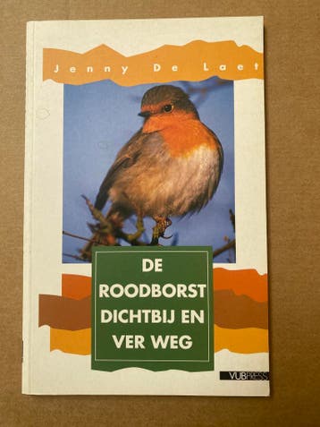 Vogelmonografie - Het Roodborstje  populair-wetenschappelijk, Boeken, Verzenden, Zo goed als nieuw, Vogels
