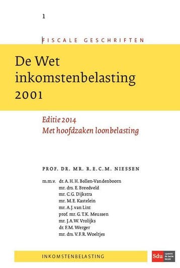 De Wet Inkomstenbelasting 2001 / 2014 / Fiscale geschriften, Verzenden, Gelezen, R.E.C.M. Niessen