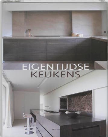Eigentijdse keukens 9789077213704, Boeken, Verzenden, Gelezen