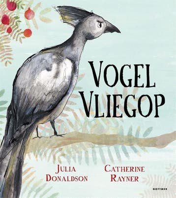 Vogel Vliegop - Julia Donaldson 9789025771843, Verzenden, Zo goed als nieuw, Julia Donaldson