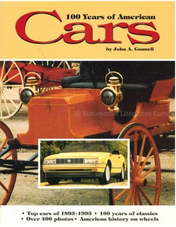 100 YEARS OF AMERICAN CARS (TOP CARS OF 1893-1993, 100, Nieuw, Author
