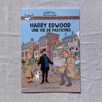 Tintin - Harry Edwood : Une Vie de Pastiches - 1 Album -, Boeken, Nieuw