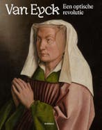 Van Eyck Een Optische Revolutie | Nieuw, Ophalen of Verzenden, Nieuw, Catherine Verleysen; Till-Holger Borchert; Jan Dumolyn; Maximiliaan Martens