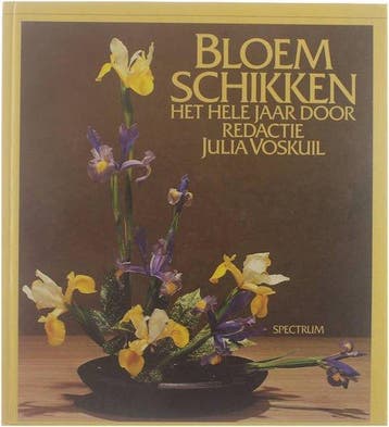 Bloemschikken het hele jaar door - Bloemschikken het hele, Boeken, Ophalen of Verzenden, Nieuw