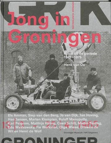 Jong in Groningen | 9789056626853 | H. van Os ; Henk van Os, Ophalen of Verzenden, Zo goed als nieuw, H. van Os ; Henk van Os ; Mechteld Jansen