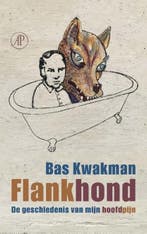 Flankhond | 9789029545204 | Bas Kwakman, Zo goed als nieuw, Bas Kwakman