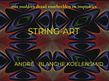 String-Art | André Blanche Koelensmid | Nieuw, Ophalen of Verzenden, Nieuw, André Blanche Koelensmid