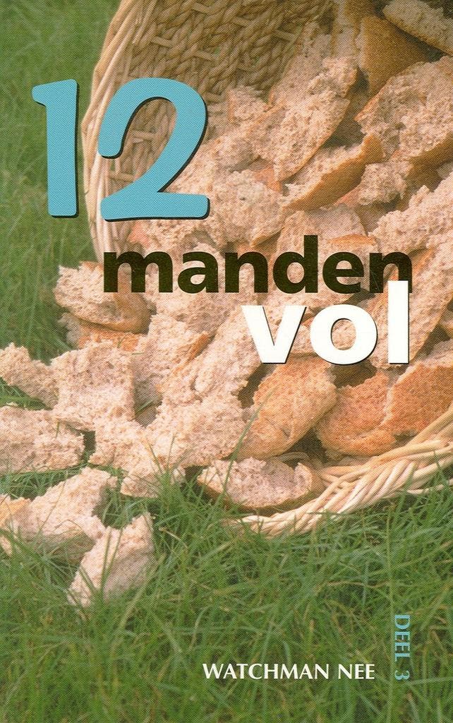 TWAALF MANDEN VOL, deel 3 9789070048679 Watchman Nee, Boeken, Godsdienst en Theologie, Zo goed als nieuw, Verzenden