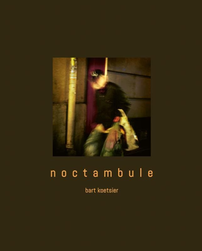 Noctambule | Bart Koetsier | Nieuw, Boeken, Kunst en Cultuur | Fotografie en Design, Nieuw, Ophalen of Verzenden