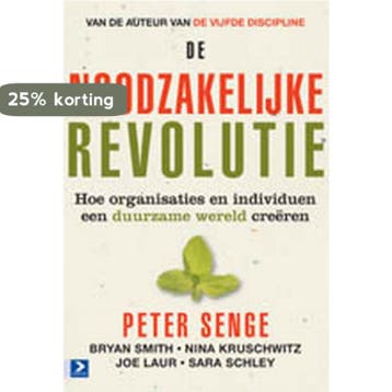 De noodzakelijke revolutie 9789052616711, Verzenden, Zo goed als nieuw