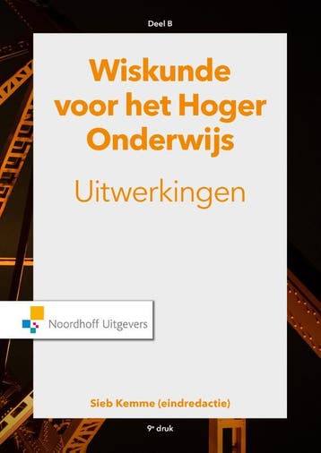 Wiskunde voor het hoger onderwijs uitwerkingen 9789001889845, Verzenden, Zo goed als nieuw