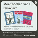 Krachttraining / Forte Sportief 9789058776037 F. Delavier, Verzenden, Gelezen, F. Delavier