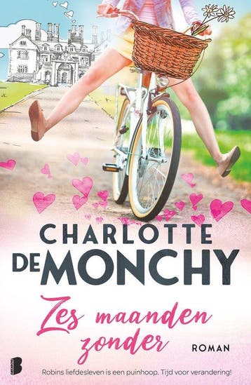 9789059901643 Zes maanden zonder | Tweedehands, Boeken, Verzenden, Zo goed als nieuw, Charlotte de Monchy