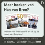 De geest van het Oude Loo 9789054292692 Han van Bree, Boeken, Verzenden, Gelezen, Han van Bree