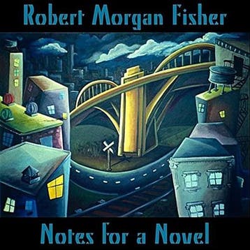 cd - Robert Morgan Fisher - Notes For A Novel, Cd's en Dvd's, Verzenden, Zo goed als nieuw