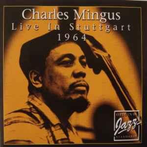 cd - Charles Mingus - Live In Stuttgart 1964, Cd's en Dvd's, Cd's | Overige Cd's, Zo goed als nieuw, Verzenden