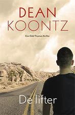 De lifter / Odd Thomas / 6 9789024559565 Dean R. Koontz, Boeken, Verzenden, Gelezen, Dean R. Koontz