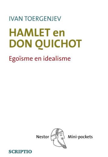 Hamlet en Don Quichot - I.S. Toergenjev 9789087730130, Verzenden, Zo goed als nieuw, I.S. Toergenjev