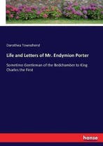 9783743401556 Life and Letters of Mr. Endymion Porter, Boeken, Verzenden, Nieuw, Dorothea Townshend