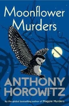 Moonflower murders / Susan Ryeland series / 2 9781787464193, Verzenden, Zo goed als nieuw, Anthony Horowitz