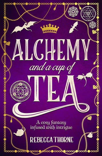 9781035031504 Tomes  Tea4- Alchemy and a Cup of Tea, Verzenden, Nieuw, Rebecca Thorne