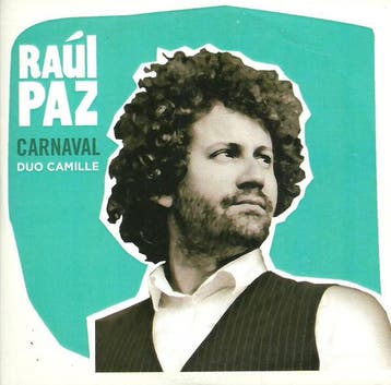 cd single - RaÃºl Paz - Carnaval, Verzenden, Zo goed als nieuw, Overige genres