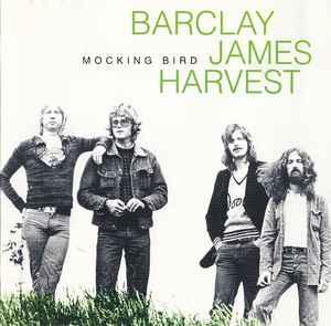 cd - Barclay James Harvest - Mocking Bird, Verzenden, Zo goed als nieuw