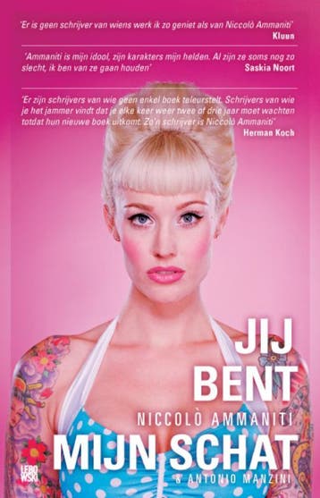 Jij bent mijn schat - Antonio Manzini 9789048803262, Verzenden, Zo goed als nieuw, Antonio Manzini