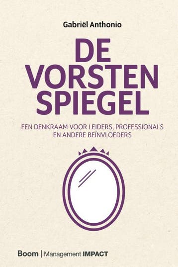 De Vorstenspiegel | Gabriël Anthonio | Nieuw, Ophalen of Verzenden, Nieuw, Gabriël Anthonio