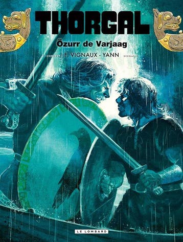 9789086771943 Thorgal 42 - Oezurr de Varjaag | Tweedehands, Boeken, Verzenden, Zo goed als nieuw, Yann